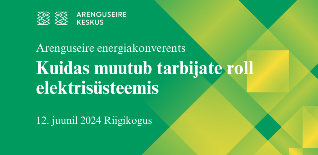 Arenguseire Energiakonverents "Kuidas Muutub Tarbijate Roll ...